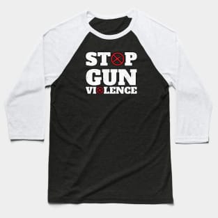 Stop Gun Violence Baseball T-Shirt